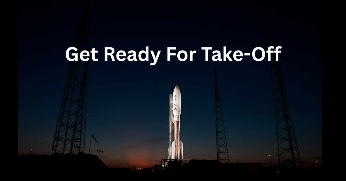 Get Ready For Take Off